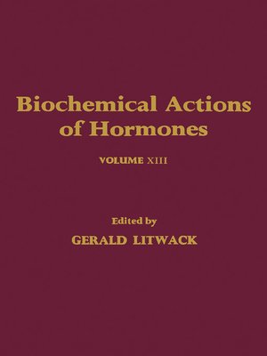 cover image of Biochemical Actions of Hormones, Volume 13